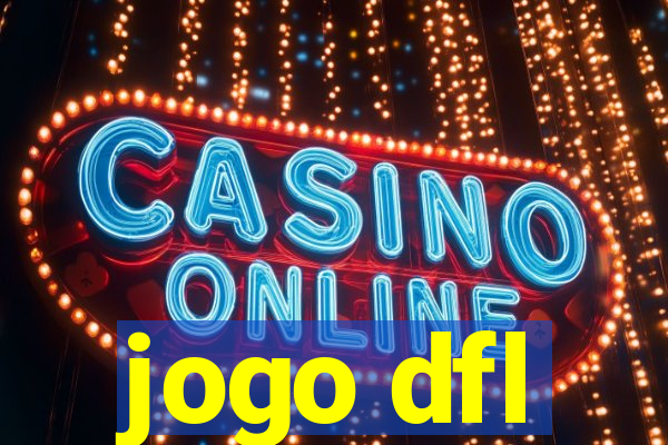 jogo dfl
